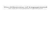 The Dilemmas of Engagement - ANU Press...If managers are to maximise the benefits of engagement, they must be prepared to discuss these political questions, rather than hoping engagement