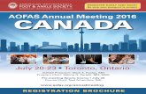AOFAS Annual Meeting 2016 CANADASATURDAY, JULY 23 6:00 – 6:45 am Continental Breakfast 6:45 – 10:00 am Scientific Session 10:00 – 10:10 am Break 10:10 am – 12:30 pm Scientific