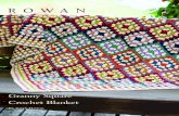 Granny Square Crochet Blanket - Strickwerkstatt€¦ · Granny Square Crochet Blanket by Sarah Hatton FINISHED SIZE Approx – 129cm (50¾in) x 165cm (65in). Each square should measure