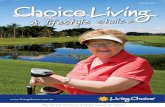 Nov/Dec 2017 - Living Choice Retirement Villages€¦ · Christine Smith and Wendy Gardiner. Jean Pavior-Smith shows off her bowls skills. Liz Long and Judy Page. Betty Pickersgill