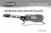 3-in-1 Musical Band3-in-1 musical Band TM · 2018. 4. 17. · INTRODUCTION Thank you for purchasing the VTech® 3-in-1 Musical BandTM! The 3-in-1 Musical BandTM is an interactive