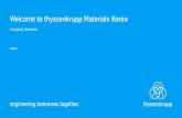 Company Overview - ThyssenKrupp · 2020. 5. 27. · Trading Marine Systems Naval Electronic Systems Shipbuilding Cement Technologies Industrial Solutions Plant ... providing a broad