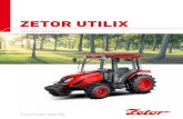 ZETOR UTILIX2 3 ZETOR UTILIX New ZETOR UTILIX represents compact tractor which is ideal for work at small farms, municipality, parks and gardens, sport facilities and for many other