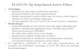 ELG4139: Op Amp-based Active Filters - Engineering · 2012. 10. 3. · ELG4139: Op Amp-based Active Filters • Advantages: – Reduced size and weight, and therefore parasitics.