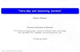 Intra-day and balancing markets - Pierre Pinson · 2018. 2. 5. · \Intra-day and balancing markets" Pierre Pinson Technical University of Denmark. DTU Electrical Engineering - Centre
