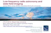 Low-frequency radio astronomy and wide-field imagingpulsar.sternwarte.uni-erlangen.de/black-hole/2ndschool/... · 2010. 7. 1. · Robert C. Byrd Green Bank Telescope Very Long Baseline