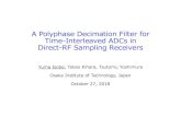 A Polyphase Decimation Filter for Time-Interleaved ADCs in ...2nd-order CIC filter with D = 8 Transfer function First three delays and four decimations with 𝐷=4 can be removed in