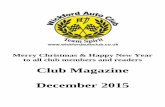 Club Magazine December 2015 Magazine 2015.pdfCarlos Fandango’s Autocross Diaries for 2015 APRIL: Good God, its not April already, but wait, I have an AutoX car thats ready to run