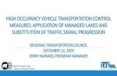 HIGH OCCUPANCY VEHICLE TRANSPORTATION CONTROL …...Regional Transportation Council instructed staff to replace manual enforcement (self -declaration through Drive On TEXpress app/website)