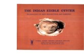 This Brochure was issued on the occasion of The Indian Edible Oyster · 2016. 5. 8. · The Chinese oyster Crassostrea rivularis (Gould) The West coast oyster Crassostrea gryphoides