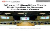 AV over IP Simplifies Media Distribution in German ...Additionally, there are eight smaller seminar rooms that seat anywhere between 20 and 50 participants. These rooms feature OmniStream