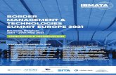 BORDER MANAGEMENT & TECHNOLOGIES SUMMIT EUROPE 2021 · 2021. 1. 21. · BORDER MANAGEMENT & TECHNOLOGIES SUMMIT EUROPE 2021 CONFERENCE INFORMATION Brussels, Belgium 25th – 27th