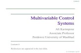 Ali Karimpour - Multivariable Control Systemskarimpor.profcms.um.ac.ir/.../multivariable6_stability.pdf · 2017. 4. 18. · Dr. Ali Karimpour Apr 2017 Lecture 6 18 The Nyquist Stability