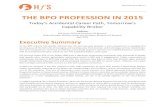THE BPO PROFESSION IN 2015 - Horses for Sources · x Two-thirds of BPO buyers and an even higher percentage of service providers (80%) are under pressure to increase their skills