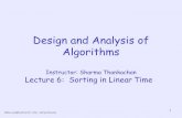 Design and Analysis of Algorithms - UCF Computer Sciencesharma/COP3503lectures/lecture6.pdfBucket Sort •Input: Array A[1..n] of nelements, each is drawn uniformly at random from