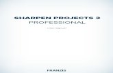 SHARPEN PROJECTS 3 PROFESSIONAL · 2019. 7. 1. · SHARPEN projects 3 – User manual 4 1. Activation Activation using Windows Upon starting SHARPEN projects 3 for the first time,