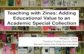 Teaching with Zines: Adding Educational Value to an Academic … · 2020. 1. 17. · Zines and education: What the experts say Authentic assessment options Engaging choices for reluctant