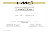 8200 SWITCH PLOW · 2019. 7. 22. · 8200 Manual updated 8200 SWITCH PLOW OWNER OPERATOR/PARTS MANUAL September 2011 Lewis M. Carter Mfg. Co., Inc. Highway 84 West P.O. Box 428 Donalsonville,