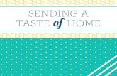 SENDING A TASTE of HOME - Your Homebased Mom · 2019. 8. 1. · SENDING A TASTE of HOME . Title: p1a3i9kgfs1dia4pbc511s3j5pn4 Created Date: 11/7/2015 6:58:59 PM
