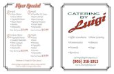 Catering by Luigi | Any Time, Any Place, Any Occasion · 2019. 1. 24. · 'Meat '(Potatoes Vegetables 'Salad ' (Pastries 'Disposables $15.99 Price Per Person catering byluigi@sympatico.ca