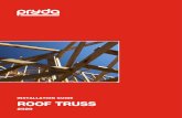 INSTALLATION GUIDE ROOF TRUSS - Pryda€¦ · full Australian Standard® AS4440-2004 “Installation of nailplated timber trusses”, and as such should be read in ... externally