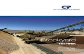 Stockyard€¦ · Stacking modes Stacking types Reclaiming modes Lateral Frontal n Travel above the piles n Also suitable for sticky products n Suitable for product blending 4 stockyard