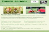 Forest School - Brockholes · 2020. 1. 28. · Forest School Adult Training: Open Awards Level 2 Award in Forest School Programme Support (QCF) Why become a Forest School Assistant?