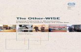 The Other-WISE – Improving Productivity in Microenterprises · 2020. 10. 13. · The Other-WISE Action Modules extend the reach of WISE to new target groups. Whereas WISE focused