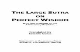 THE LARGE SUTRA ON PERFECT WISDOM LARGE SUTRA ON... · 2013. 9. 20. · Pages 431-643 (abhisamayas V to VIII, chapters 55-82) translated the Gilgit manuscript of the version in 18,000