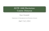 ASTR 1040 Recitation: Cosmic Distancezeus.colorado.edu/.../1040-RO-Distances_Lec_12.pdf · 2014. 4. 11. · Cosmic Distance Ladder R. Orvedahl (CU Boulder) Cosmic Distance Apr 7 &