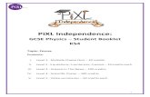 PiXL Independence - Ken Stimpson Community School · 2020. 8. 24. · PiXL Independence – Level 2 . 5 questions, 5 sentences, 5 words . GCSE Physics – Forces. INSTRUCTIONS •