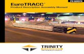 PN 620078 EuroTRACC Revision A May 2018 - Trinity Highway · 3 Revision A May 2018 Customer Service Contacts Trinity Highway International is committed to the highest level of customer