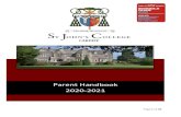 Parent Handbook - St John's College, Cardiff · 2020. 10. 28. · St John’s Ethos Since its inception in 1987, St Johns ollege has grown to become a leading independent School in