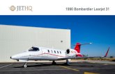 1990 Learjet 31 SN 021 · 2020. 12. 3. · 1990 Bombardier Learjet 31 INTERIOR Number of Passengers Seven (7) plus One (1) Belted Lav Fwd Cabin Configuration Four (4) Place Executive