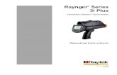 Raynger Series 3i Plus - Instrumart · Raynger® Series . 3i Plus . Handheld Infrared Thermometer. Operating Instructions . Rev. A1 Jan 2015 4557194