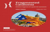 Fragmented Catalonia · Adolf Tobeña is professor of psychiatry at the Autonomous University of Barcelona (UAB). He researches on neurobiology of fearfulness and neuroimage of mental