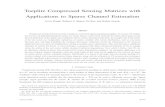 1 Toeplitz Compressed Sensing Matrices with Applications to Sparse Channel Estimation · 2013. 10. 30. · 1 Toeplitz Compressed Sensing Matrices with Applications to Sparse Channel