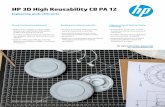 HP 3D High Reusability CB PA 12 - DAVINCI 3D A/S...For more information, please visit hp.com/go/3DMaterials HP 3D High Reusability CB PA 12 Engineering-grade white parts Strong, functional
