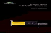 Ventilation system inVENTer PAX – Standard set...inVENTer PAX standard set • Installation and operating instructions 2 System overview The inVENTer PAX ventilation system is designed