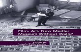 Film, Art, New Media...Also by Angela Dalle Vacche THE BODY IN THE MIRROR: Shapes of History in Italian Cinema CINEMA AND PAINTING: How Art is Used in Film DIVA: Defiance and Passion