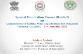 Special Foundation Course (Batch-2) on...2021/01/21  · Special Foundation Course (Batch-2) on Comprehensive Online Modified Modules for Induction Training (COMMIT) 21st January,