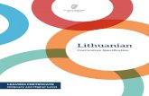 Lithuanian - Curriculum...7 Leaving Certificate Lithuanian Seci˜cation LANGUAGE LEARNING AND EDUCATION Language is one of the means by which we think, organise our knowledge, express