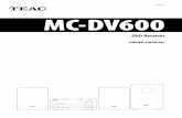MC-DV600 OM E TCA vA · MC-DV600 DVD Receiver OWNER’S MANUAL 41010013. 2 15) Grounding or Polarization – This product may be equipped with a polarized alternating-current line