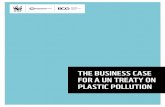 THE BUSINESS CASE FOR A UN TREATY ON PLASTIC POLLUTION - New … · 2020. 10. 13. · The business case for a UN treaty on plastic pollution IV The issue of plastic waste is only