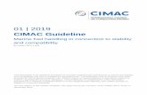 01 | 2019 CIMAC Guideline...10 Annex B – ASTM D4740 – Reference ‘Spot test’ images..... 21 CIMAC Guideline Marine fuel handling in connection to stability and compatibility“,
