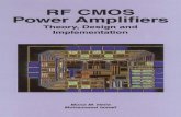 RF CMOS Power Amplifiers - The Eye...vi RF CMOS POWER AMPLIFIERS:THEORY,DESIGNAND IMPLEMENTATION 3. 4. 5. 6. 7 8 9 Power Amplifier Stability Issues Power Amplifier Controllability