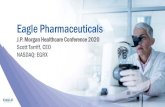 J.P. Morgan Healthcare Conference 2020 Scott Tarriff, CEO … · 2020. 3. 2. · © 2020 Eagle Pharmaceuticals, Inc. All rights reserved. NorthShore University HealthSystem agreement