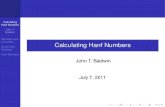 Calculating Hanf Numbers - homepages.math.uic.eduhomepages.math.uic.edu/~jbaldwin/barcinf11.pdf · Hanf Numbers Hanf’s argument Ask for each K in aset Kof classes of structures,