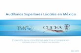 Auditorías Superiores Locales en México · 2020. 2. 28. · Auditorías Superiores Locales en México Estrategias para una fiscalización con resultados Abril 2013 Evaluación de