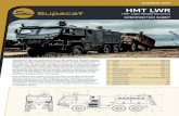 LWR Data Sheet - Supacat · 2019. 9. 10. · HMT LWR Vehicle Specification Weight 10500 kg Kerb weight 6600 kg Turning Circle (kerb to kerb) 17.5 m Speed 120 km/h Fuel capacity 200